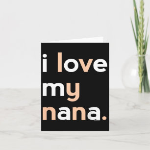 Cartão Camiseta Eu Amo Minha Nana Para Meninas Avó Mãe