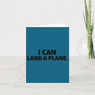 Cartão Camiseta Eu Posso Pousar Um Avião