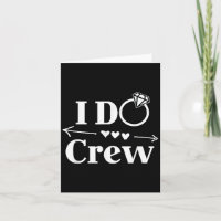 Camiseta I Do Crew Para Noiva Casamento Despedida 