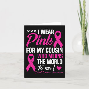 Cartão Cancer De Mama Rosa Para Primo Que Significa Mundo