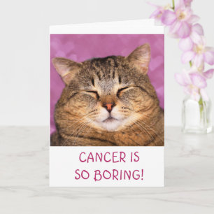 Cartão Cancer É Entedioso Gato Engraçado