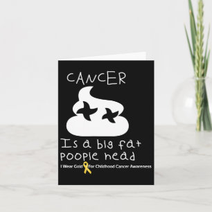 Cartão Cancer É Um Grande Cancer De Poopiehead Da Infânci