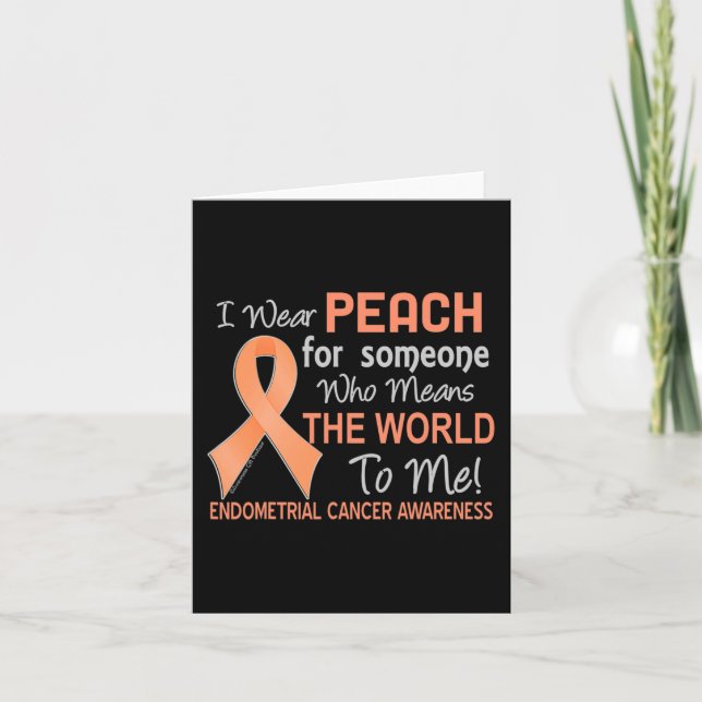 Cartão Cancer Endometrial Para Alguém Que Quer Dizer Que  (Frente)
