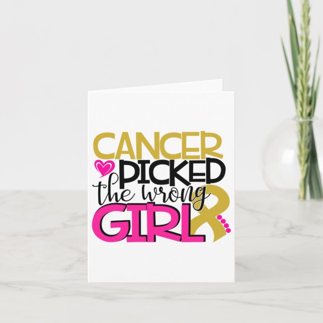 Cartão Cancer Escolheu A Menina Errada (Frente)