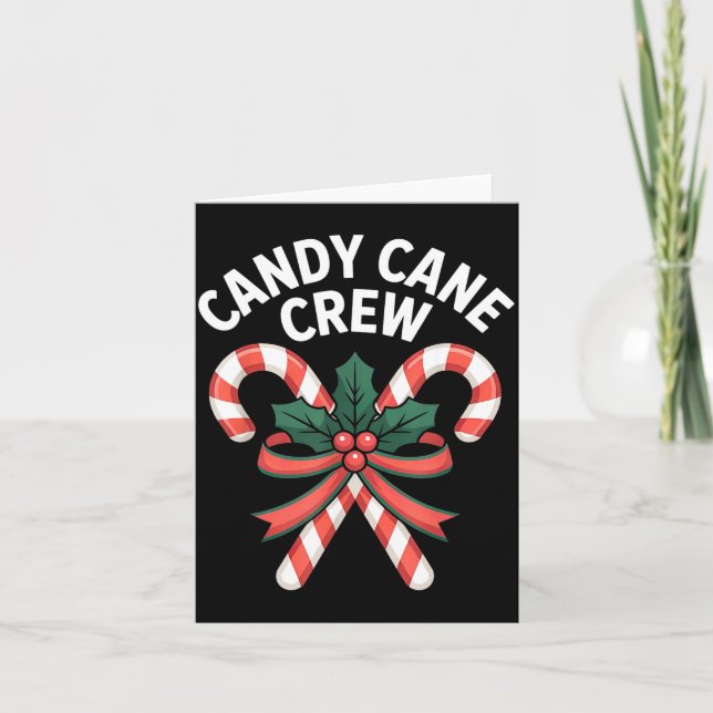 Cartão Candy Cane Crew Christmas Girls Boys Kids Adult Ho (Frente)