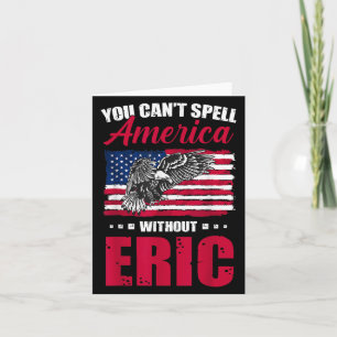 Cartão Cant Spell America W_out Eric 4 De Julho Para Patr