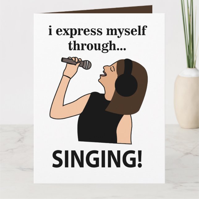 Cartão Cantando Eu Me Expresso Através do Canto (Frente)