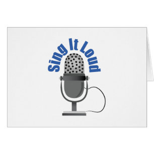 Cartão Cante-o ruidosamente