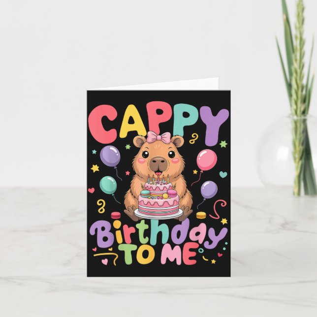 Cartão Cappy Birthday To Me Cute Capy Capybara Birthday G (Frente)