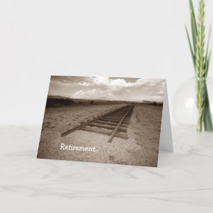 Cartão Card Retirement Railroad Fun end of the tracks!