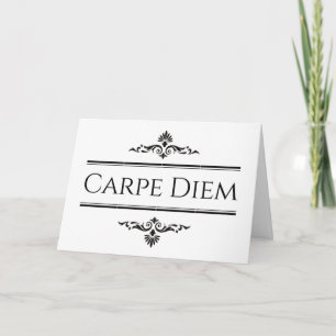 Cartão Carpe Diem Seize the Day Folheed