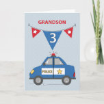 Cartão Carro de Polícia Azul do Grandson aniversário de 3<br><div class="desc">Esta é uma carta divertida para dar ao seu querido neto quando ele completar 3 anos. Se essa ocasião estiver na esquina,  então você deve receber este cartão tão cedo quanto agora e estar mais preparado para surpreendê-lo quando ele completar três anos.</div>