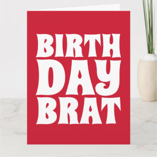 CARTÃO CARTA DE ANIVERSÁRIO ENORME (PARA ELA) BRAT