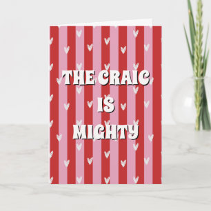 Cartão Cartaz Vermelho e Rosa irlandês O craic é poderoso