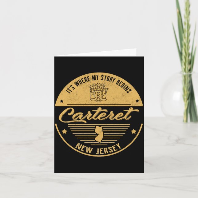 Cartão Carteret New Jersey Its Where My Story Begins  (Frente)
