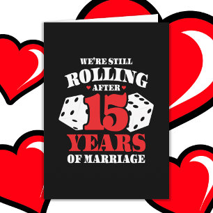 Cartão Casado 15 Anos Rolling Engraçado 15