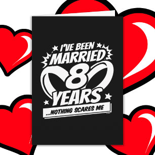Cartão Casado 8 Anos Engraçado 8º Aniversário de Casament