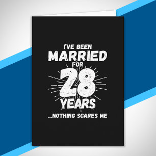 Cartão Casais Casados 28 Anos Engraçado 28º Aniversário