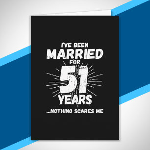 Cartão Casais Casados 51 Anos Engraçado 51º Aniversário