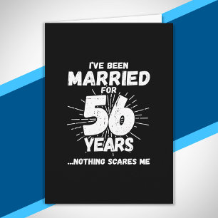 Cartão Casais Casados 56 Anos Engraçado 56º Aniversário
