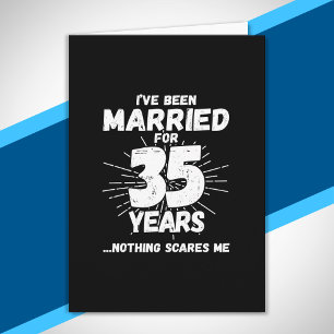 Cartão Casais Casados há 35 Anos Engraçado 35º Aniversári
