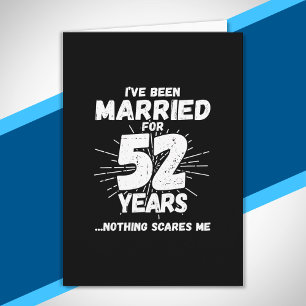 Cartão Casais Casados há 52 Anos Engraçado 52º Aniversári