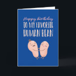 Cartão Casal Bonito De Bean Humano Favorito Joga Aniversá<br><div class="desc">Cartão de aniversário engraçado e fofo para aqueles que amam trocadilhos e humor. Uma maneira perfeita de desejar a seus amigos e família feliz aniversário. Visite nossa loja para mais coleção de cartões de aniversário. Você encontrará algo legal,  humorístico e às vezes sarcástico,  cartões de aniversário para seu especial.</div>