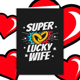 Cartão Casal Casado, Esposa Sortuda, Aniversário de Casam