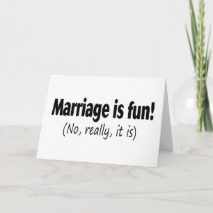 Cartão Casamento é Divertido, Não, Sério, É