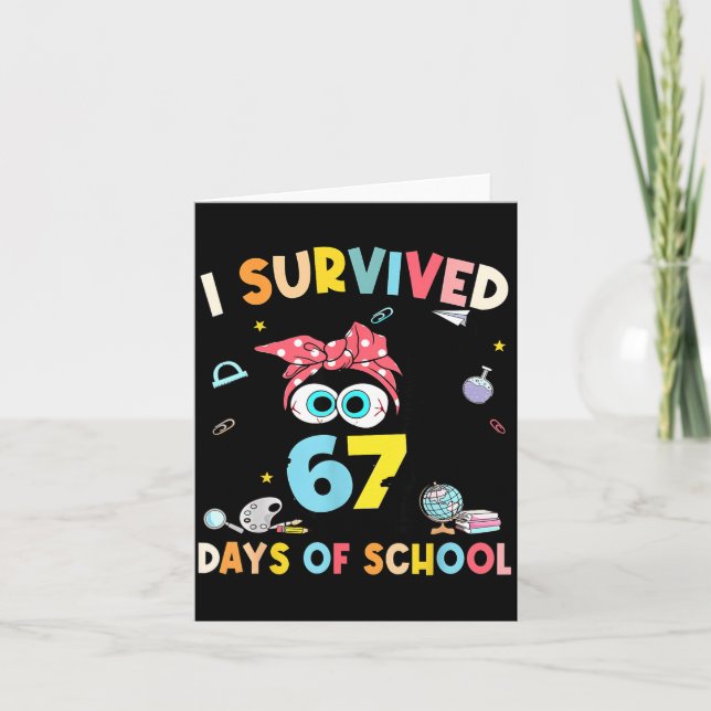 Cartão Cat I Survived 67 Days Of School Teachers Students (Frente)