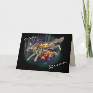 Cartão Catch a Dream, Wolf Dreamcatcher~ Greeting Cards