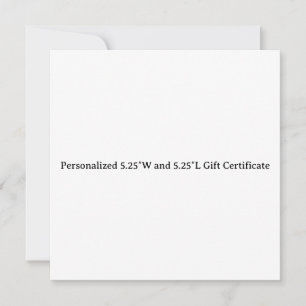 Cartão Certificado de presente personalizado 5,25″W e 5,2