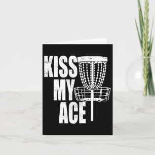 Cartão Cesto de Disc Golf Kiss My Ace - Presente do Dia d
