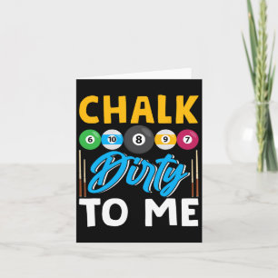 Cartão Chalk Suja Para Mim Jogador De Piscina Engraçado,