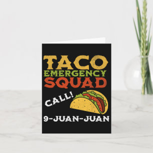 Cartão Chamada de Emergência do Taco 9 Juan Funny Cinco d