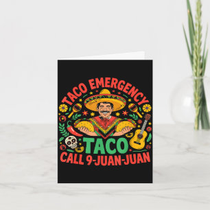 Cartão Chamada de emergência taco 9 juan juan cinco de ma