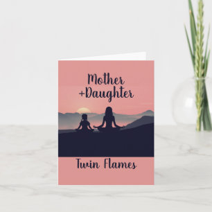 Cartão Chamas Gêmeas de Mãe e Filha