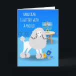 Cartão Chanucá bonito com Poodle e Menorah<br><div class="desc">Chanucá é melhor com um poodle,  um cartão de cartões de natal bonito com um poodle branco,  menorah,  dreidels e Star of David designs. Arte,  imagem e direitos de autor versos © Shoaff Ballanger Studios,  2022.</div>