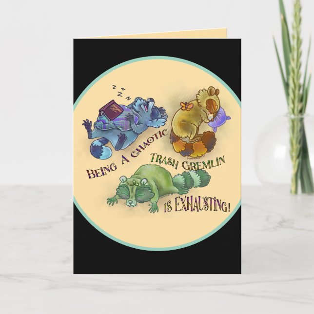 Cartão Chaotic Trash Gremlin, sleepy raccoons (Frente)