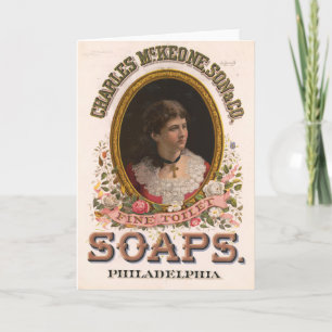 Cartão Charles McKeone, Son & Co., Antiguamente Soap Ad