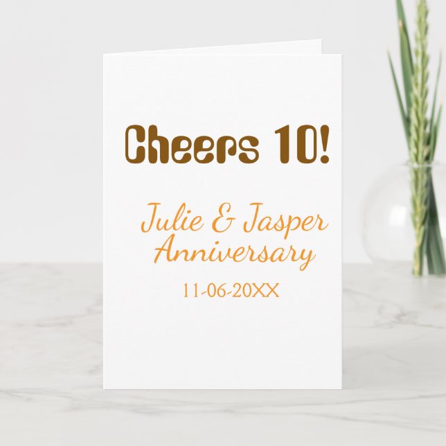 Cartão Cheers to 10th wedding anniversary brown orange  (Frente)