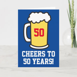 Cartão Cheers To 50 Years Beer Birthday (Blank Inside)