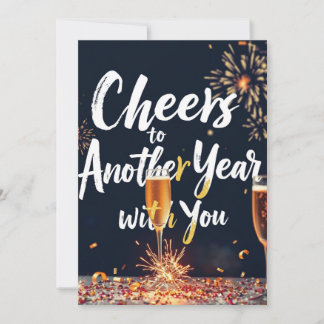 Cartão Cheers to Another Year with You New Year Card