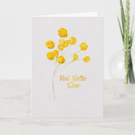 Cartão Cheery Yellow Watercolor Flowers Feel Better Soon