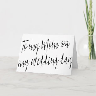 Cartão Chic moderno "Para minha mãe no dia do meu casamen