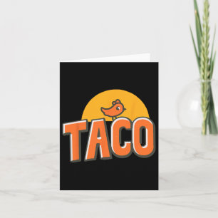 Cartão Chicken Meme Engraçado Trendy Taco Trump Sempre Ch