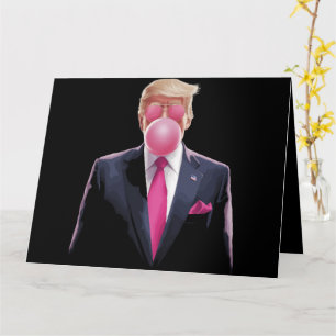 Cartão Chiclete Trump