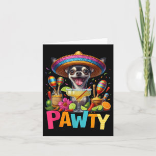Cartão Chihuahua com uma Margarita Sombrero Cinco Pawty D