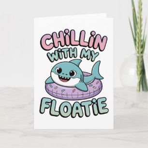 Cartão Chillin’ com Meu Boia   Shark Baby Kids