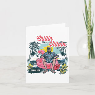 Cartão Chillin Como Um Felon Beach Summer Funny Trump 202